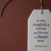 He was magical and serious and he stole my heart away - Kylie Johnson.jpg